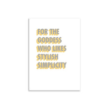 Load image into Gallery viewer, For The Goddess Who Likes Stylish Simplicity A3 Wall Art Print - White 3D Colour Pop