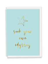 Load image into Gallery viewer, Seek Your Own Odyssey Greeting Card - Slogan

