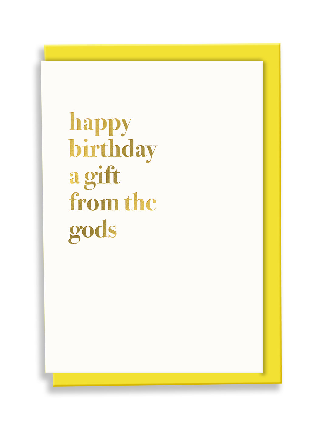 Happy Birthday A Gift From The Gods Greeting Card - White Typography