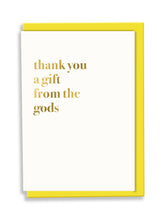 Load image into Gallery viewer, Thank You A Gift From The Gods Greeting Card - White Typography
