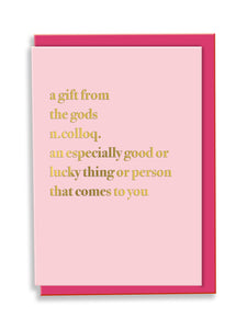 A Gift From The Gods Definition Greeting Card - Pink Typography