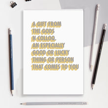 Load image into Gallery viewer, A Gift From The Gods Definition Greeting Card - White 3D Colour Pop
