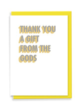Load image into Gallery viewer, Thank You A Gift From The Gods Greeting Card - White 3D Colour Pop
