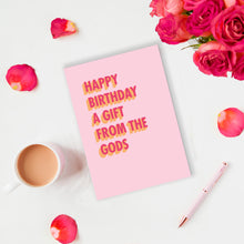 Load image into Gallery viewer, Happy Birthday A Gift From The Gods Greeting Card - Pink 3D Colour Pop
