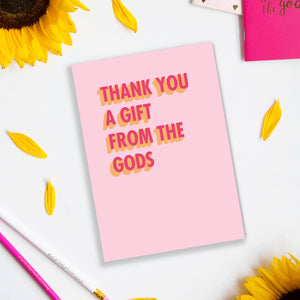 Thank You A Gift From The Gods Greeting Card - Pink 3D Colour Pop