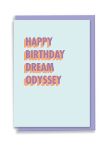 Happy Birthday Dream Odyssey Greeting Card - 3D Colour Pop
