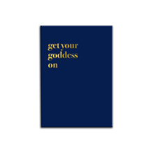Load image into Gallery viewer, Get Your Goddess On A3 Wall Art Print - Blue Typography
