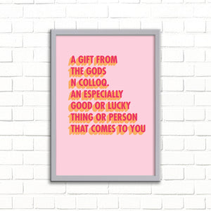 A Gift From The Gods Definition A3 Wall Art Print - Pink 3D Colour Pop
