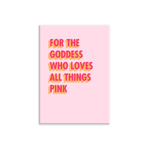 For The Goddess Who Loves All Things A3 Wall Art Print - Pink 3D Colour Pop
