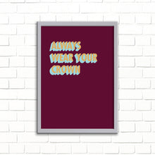 Load image into Gallery viewer, Always Wear Your Crown A3 Wall Art Print - Purple 3D Colour Pop
